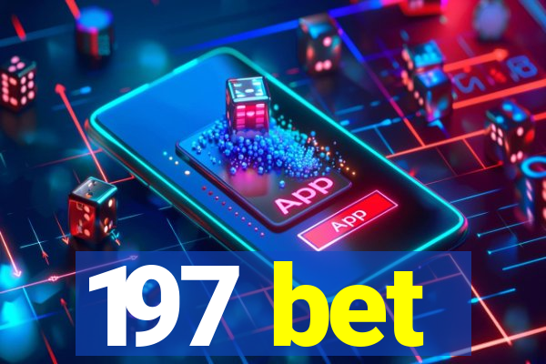 197 bet